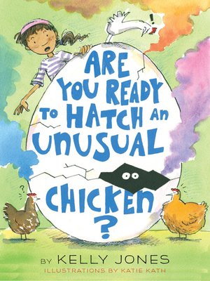 cover image of Are You Ready to Hatch an Unusual Chicken?